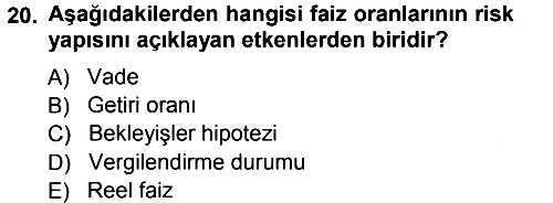 Para Teorisi 2012-2013 Ara Sınav - 20. soru