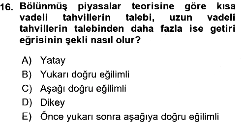 Para Teorisi 2015-2016 Ara Sınav - 16. soru