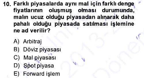 Para Teorisi 2013-2014 Dönem Sonu Sınavı - 10. soru