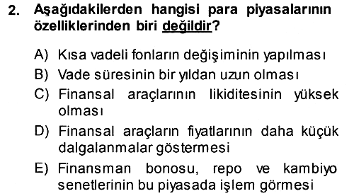 Para Teorisi 2013-2014 Tek Ders Sınavı - 2. soru