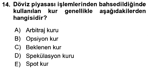 Para Teorisi 2021-2022 Yaz Okulu Sınavı - 14. soru