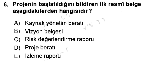 Sosyal Bilimlerde Proje Yönetimi 2023-2024 Ara Sınav - 6. soru
