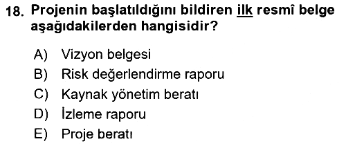 Sosyal Bilimlerde Proje Yönetimi 2025-2026 Ara Sınav - 18. soru