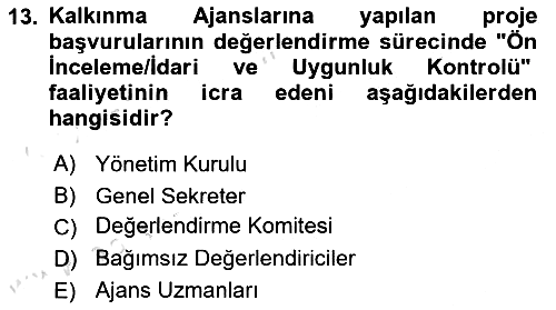 Sosyal Bilimlerde Proje Yönetimi 2023-2024 Dönem Sonu Sınavı - 13. soru