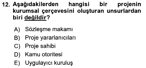 Sosyal Bilimlerde Proje Yönetimi 2024-2025 Dönem Sonu Sınavı - 12. soru