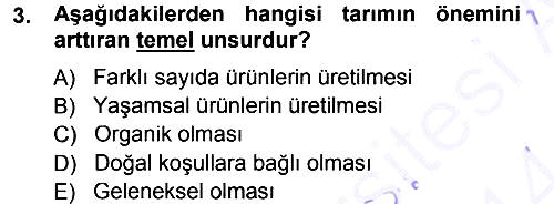 Tarım Ekonomisi ve Tarımsal Politikalar 2013-2014 Ara Sınav - 3. soru