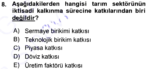 Tarım Ekonomisi ve Tarımsal Politikalar 2015-2016 Ara Sınav - 8. soru