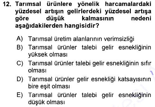 Tarım Ekonomisi ve Tarımsal Politikalar 2015-2016 Ara Sınav - 12. soru