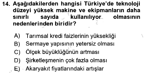Tarım Ekonomisi ve Tarımsal Politikalar 2016-2017 Ara Sınav - 14. soru