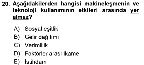 Tarım Ekonomisi ve Tarımsal Politikalar 2017-2018 Ara Sınav - 20. soru