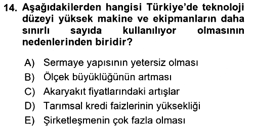 Tarım Ekonomisi ve Tarımsal Politikalar 2018-2019 Ara Sınav - 14. soru