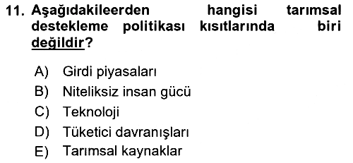 Tarım Ekonomisi ve Tarımsal Politikalar 2019-2020 Ara Sınav - 11. soru