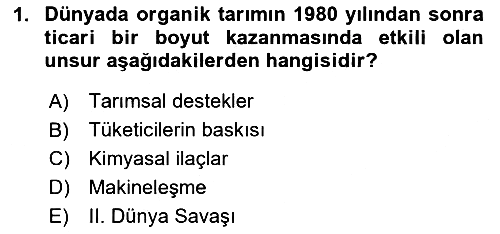 Tarım Ekonomisi ve Tarımsal Politikalar 2024-2025 Dönem Sonu Sınavı - 1. soru
