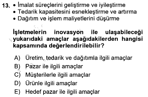 Teknoloji, İnnovasyon Ve Girişimcilik 2023-2024 Yaz Okulu Sınavı - 13. soru
