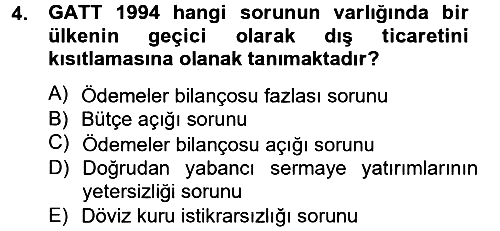 Uluslararası İktisat Politikası 2012-2013 Ara Sınav - 4. soru