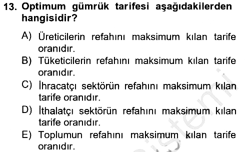 Uluslararası İktisat Politikası 2012-2013 Ara Sınav - 13. soru