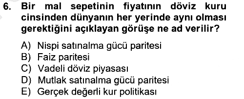Uluslararası İktisat Politikası 2012-2013 Dönem Sonu Sınavı - 6. soru
