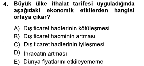 Uluslararası İktisat Politikası 2014-2015 Dönem Sonu Sınavı - 4. soru