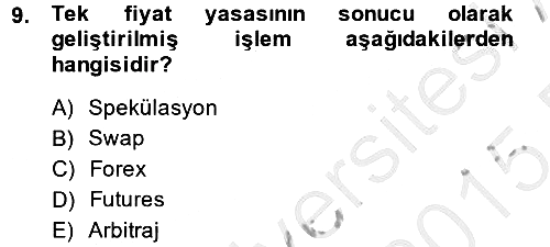 Uluslararası İktisat Politikası 2014-2015 Dönem Sonu Sınavı - 9. soru