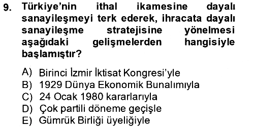 Uluslararası İktisat Politikası 2013-2014 Tek Ders Sınavı - 9. soru