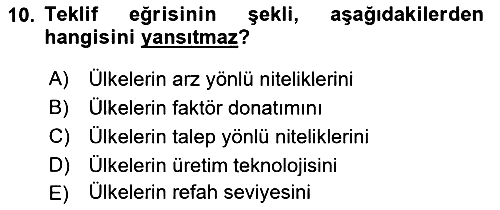 Uluslararası İktisat Teorisi 2018-2019 Ara Sınav - 10. soru