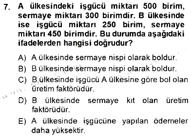 Uluslararası İktisat Teorisi 2013-2014 Dönem Sonu Sınavı - 7. soru