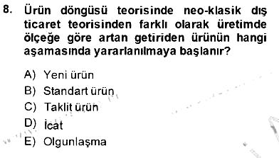 Uluslararası İktisat Teorisi 2014-2015 Dönem Sonu Sınavı - 8. soru