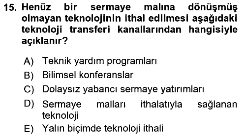 Uluslararası İktisat Teorisi 2021-2022 Yaz Okulu Sınavı - 15. soru