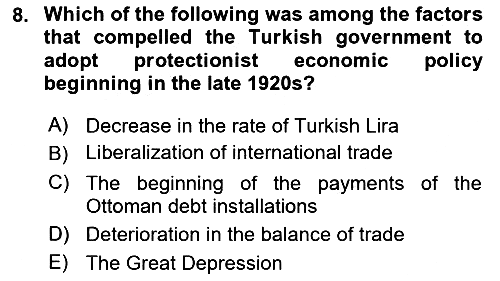 Principles Of Ataturk And The History Of Turkish Revolution 2 2018-2019 Ara Sınav - 8. soru