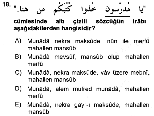 Arapça 4 2018-2019 Dönem Sonu Sınavı - 18. soru