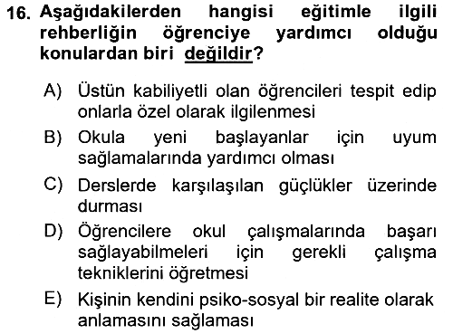 Din Eğitimi ve Din Hizmetlerinde Rehberlik 2016-2017 3 Ders Sınavı - 16. soru