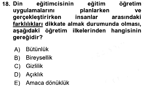 Din Eğitimi ve Din Hizmetlerinde Rehberlik 2015-2016 Ara Sınav - 18. soru