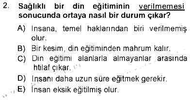 Din Eğitimi ve Din Hizmetlerinde Rehberlik 2012-2013 Tek Ders Sınavı - 2. soru