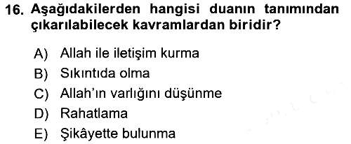 Din Psikolojisi 2017-2018 3 Ders Sınavı - 16. soru