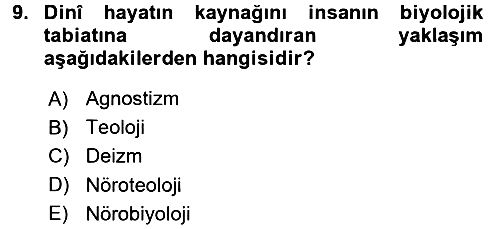 Din Psikolojisi 2016-2017 Ara Sınav - 9. soru