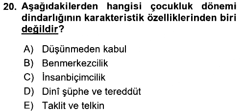 Din Psikolojisi 2016-2017 Ara Sınav - 20. soru
