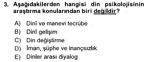 Din Psikolojisi 2018-2019 Ara Sınav - 3. soru