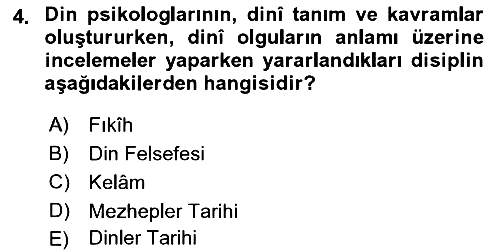 Din Psikolojisi 2018-2019 Ara Sınav - 4. soru