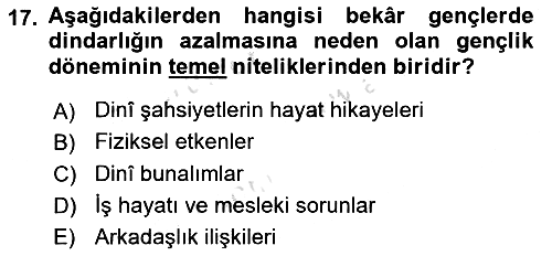Din Psikolojisi 2019-2020 Ara Sınav - 17. soru