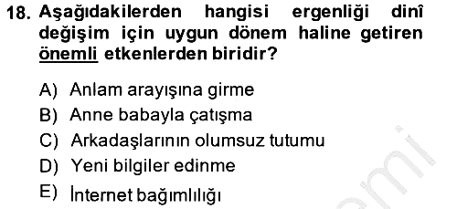 Din Psikolojisi 2014-2015 Dönem Sonu Sınavı - 18. soru