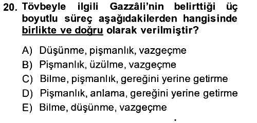 Din Psikolojisi 2014-2015 Dönem Sonu Sınavı - 20. soru
