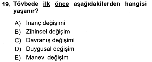 Din Psikolojisi 2016-2017 Dönem Sonu Sınavı - 19. soru