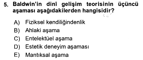 Din Psikolojisi 2019-2020 Dönem Sonu Sınavı - 5. soru