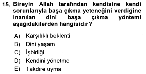 Din Psikolojisi 2023-2024 Dönem Sonu Sınavı - 15. soru