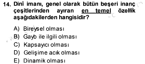 Din Psikolojisi 2013-2014 Tek Ders Sınavı - 14. soru