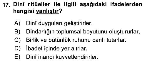 Din Psikolojisi 2018-2019 Yaz Okulu Sınavı - 17. soru