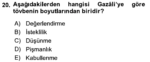 Din Psikolojisi 2018-2019 Yaz Okulu Sınavı - 20. soru