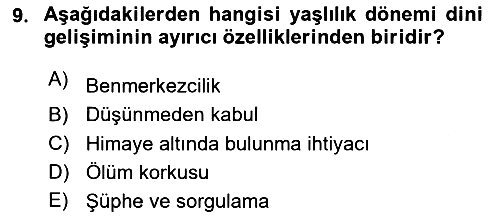 Din Psikolojisi 2024-2025 Yaz Okulu Sınavı - 9. soru