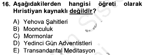 Din Sosyolojisi 2014-2015 Dönem Sonu Sınavı - 16. soru