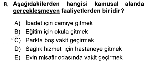Din Sosyolojisi 2016-2017 Dönem Sonu Sınavı - 8. soru